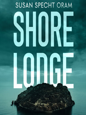 cover image of Shore Lodge